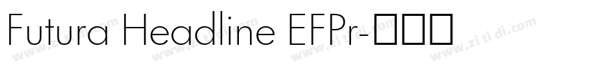 Futura Headline EFPr字体转换